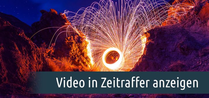 Video in Zeitraffer anzeigen