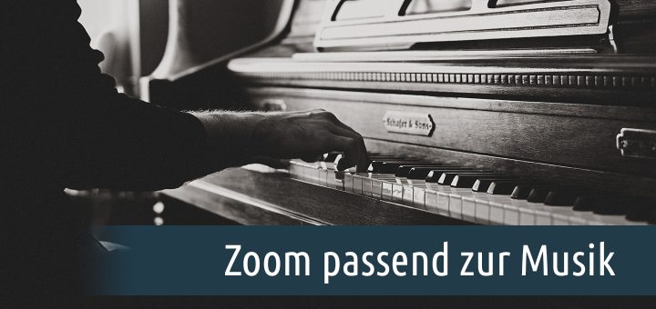 Zoom passend zur Musik