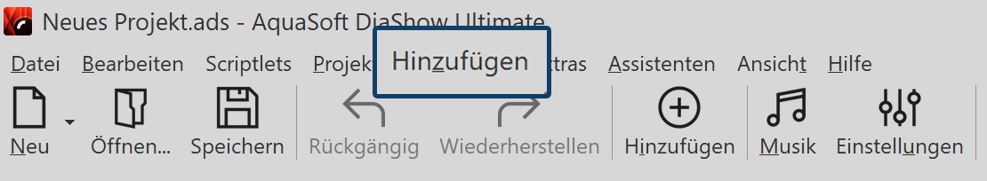 Menü "Hinzufügen" in der Toolbar
